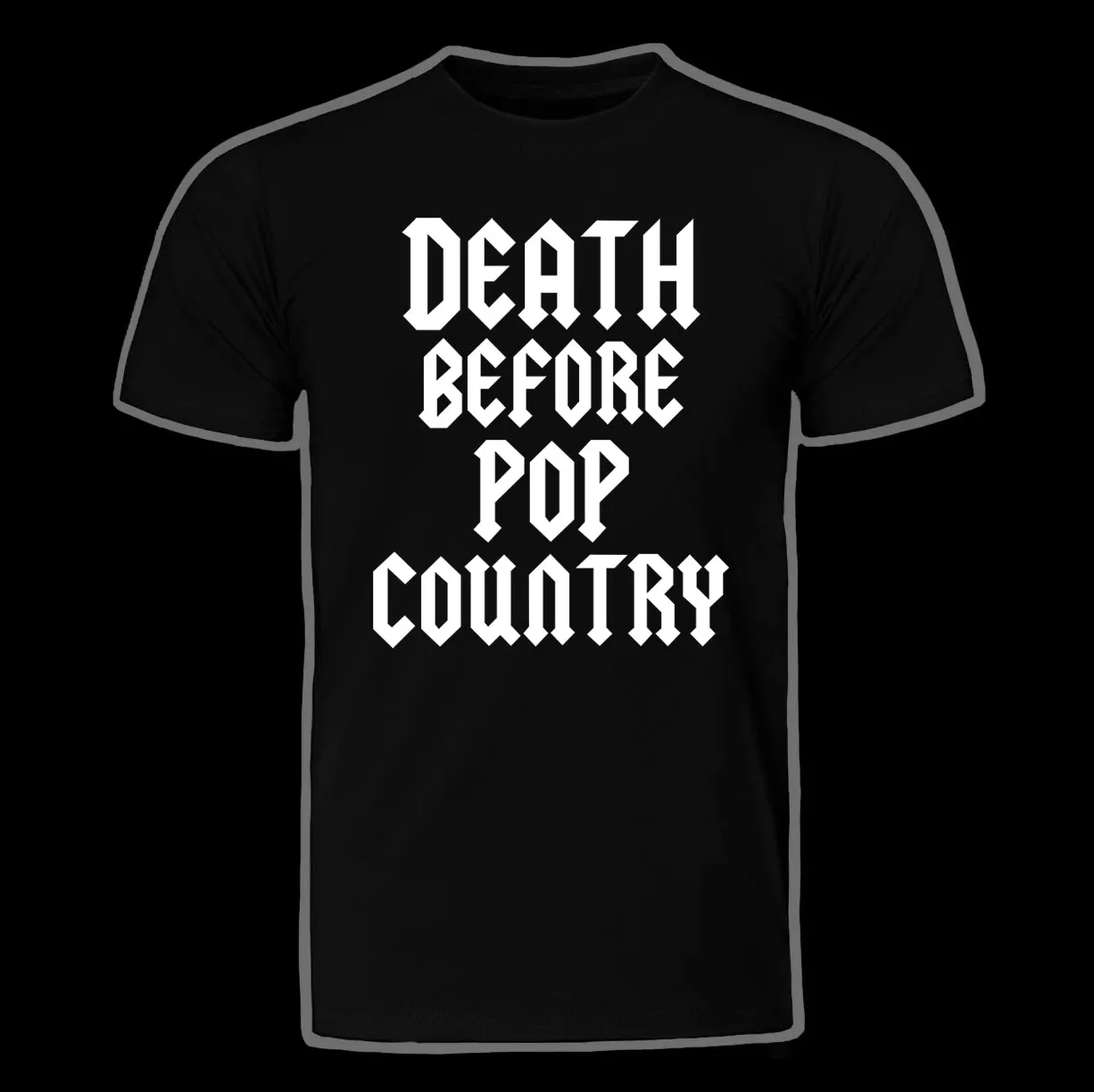 Death Before Pop Country Logo Tees! Male and Female styles available!